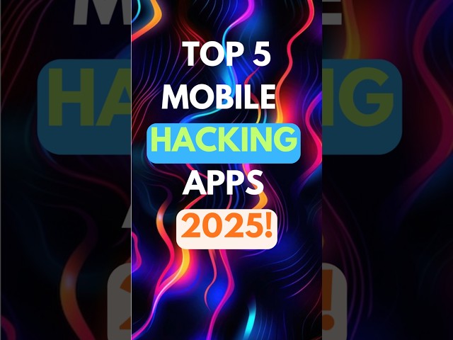 Mobile Hacking Apps 💀