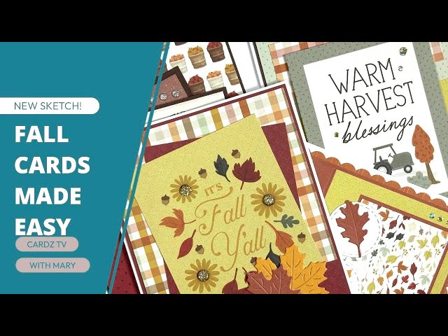 FALL CARDS MADE EASY & NEW SKETCH 96