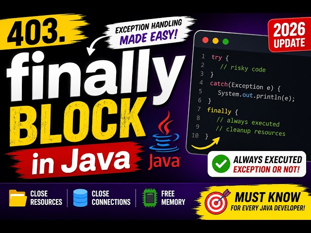 403. finally block in Java (Selenium Java 2026)