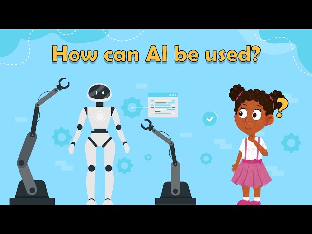 AI for Kids | What is AI for Kids |How can AI be used? Artifical Intelligence for Kids | What is AI?