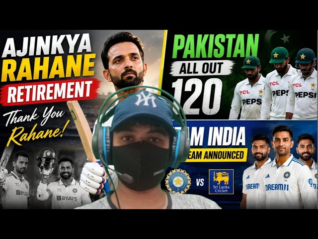 Ajinkya rahane's retirement // india test squad announcement against SL // az crictalks