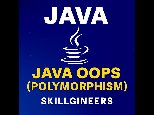 Java OOPs Concept | Polymorphism in Java Explained with Examples