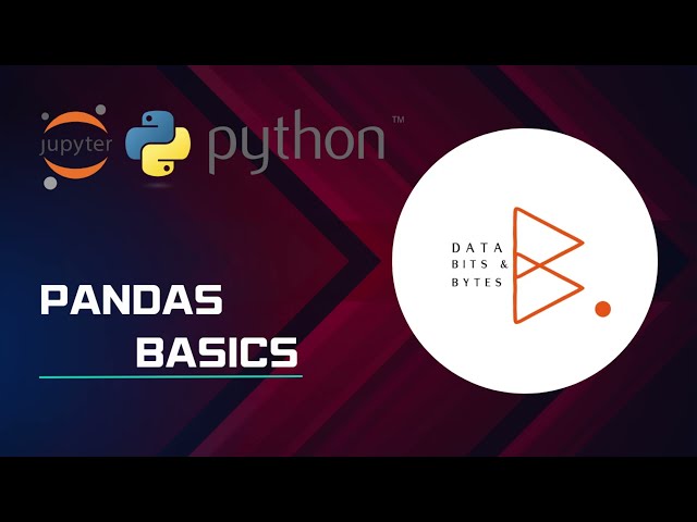Pandas Basics: Your Essential Guide to Data Handling | Beginner-Friendly Tutorial