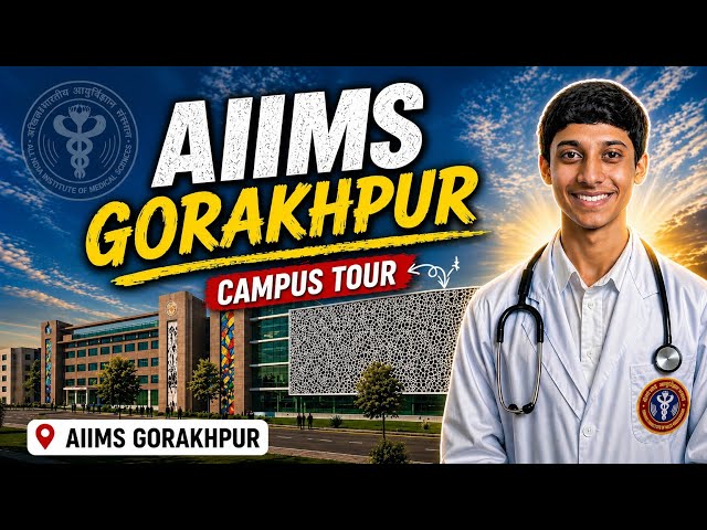 AIIMS Gorakhpur Detailed Campus Tour 🏥✨| Hostel, Lecture Hall, Library, Mess & Student Life | MBBS