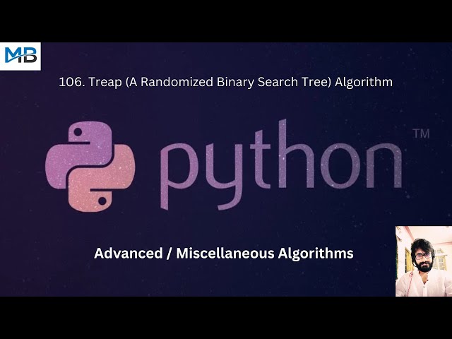 106. Treap Algorithm in Python