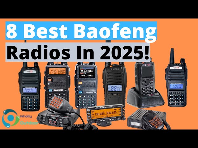 The BEST Baofeng Radios In 2025![TOP 8]🎖️