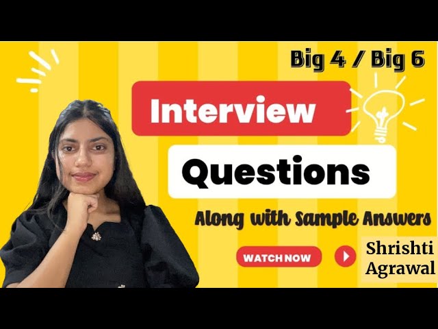Interview Questions for CA Articleship l Big 4