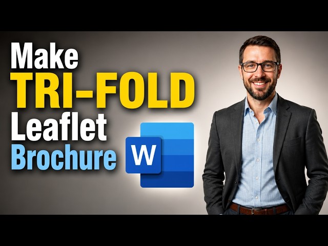 How To Make A TRI-FOLD LeafletBrochure In Word Microsoft Word Tutorials [2026 Guide]