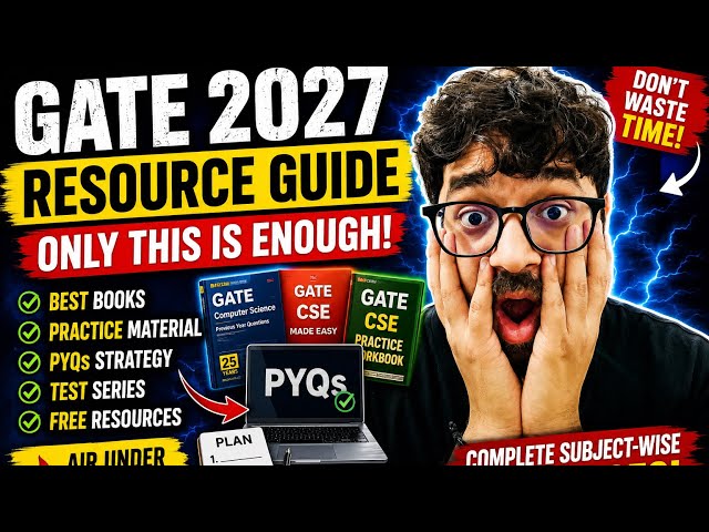 GATE CSE 2027: Stop Buying Books! 😳 Only These Practice Resources Are Enough!