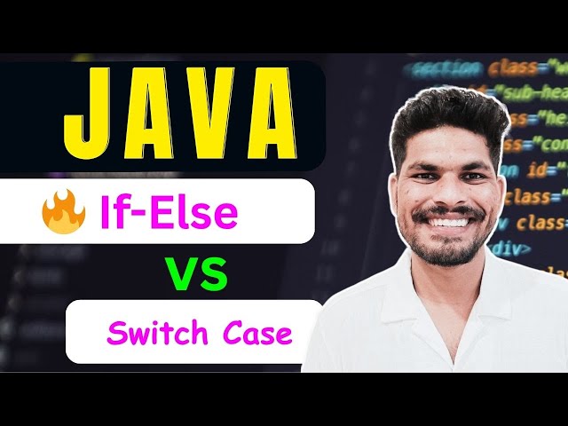If-Else vs Switch Case in Java | Full Explanation with Code | Performance, Time Complexity |Beginner