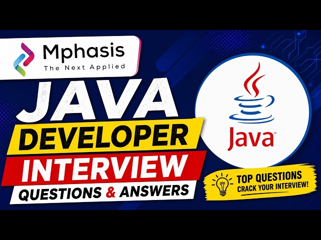 Mphasis Java Developer Interview Questions & Answers