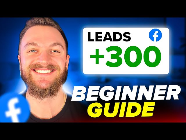 Facebook Ads Lead Generation for Beginners (2026 Tutorial)