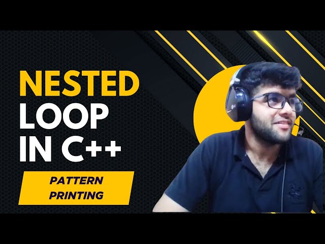 Nested Loops | Pattern in C++