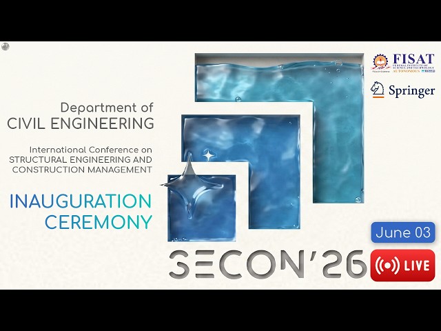 SECON'26 | International Conference Inauguration | Dept. of Civil Engineering, FISAT