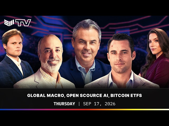 Global Macro, Open Source AI, Bitcoin ETFS | BMTV Sep. 17, 2026