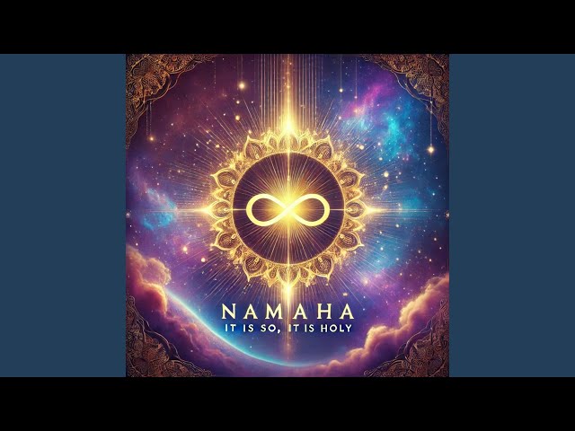 Echoes from Source: Namaha