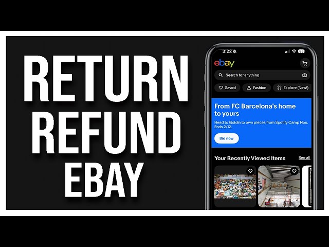 How to Return an item on eBay and get a REFUND (as a buyer)