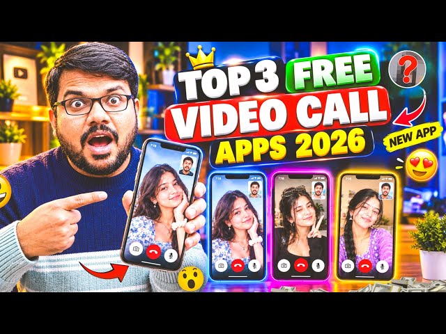 Top 3 Free Video Call Apps | Video Call App 2026 | 2026 Best Video Chats Apps | New Video Call App 