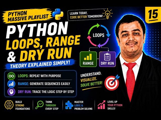 Python Video 15 🐍 Loops, range() Function & Dry Run Explained