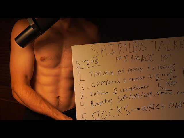 finance explained by a shirtless guy
