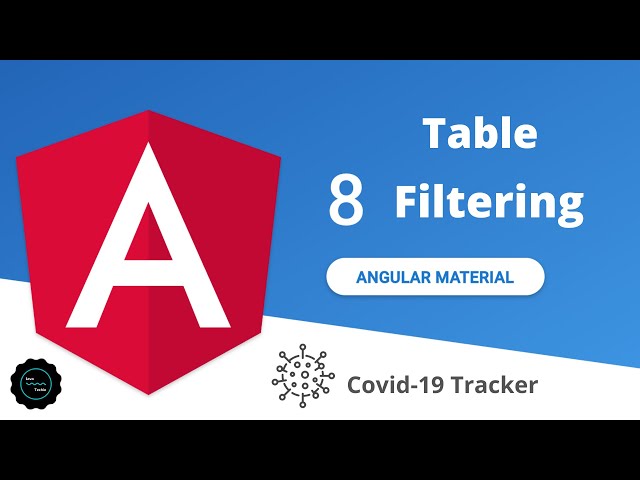 Angular Material | Covid19-tracker | Data table Filtering | javatechie