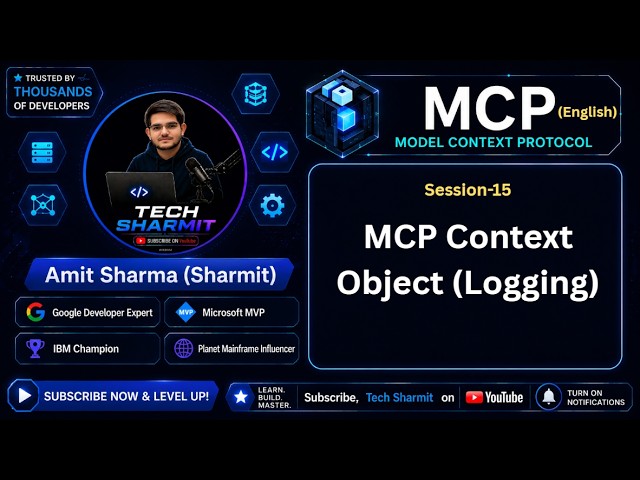 Context Object in MCP (Model Context Protocol) - model context protocol (mcp) (Ep-015)
