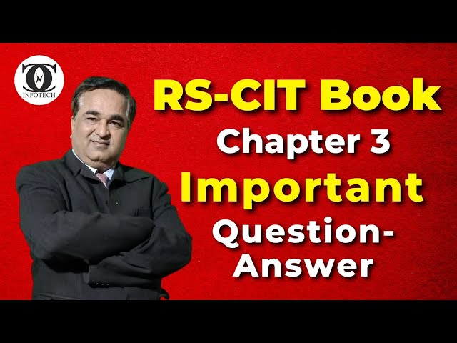 Most Important Questions Answer | Chapter 3: अपने कंप्यूटर को जानें | RSCIT Important Questions