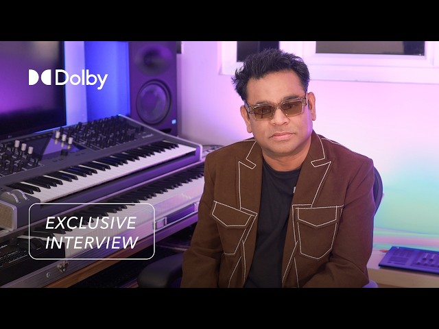 AR Rahman Talks on the Dolby Cinema Experience of Peddi