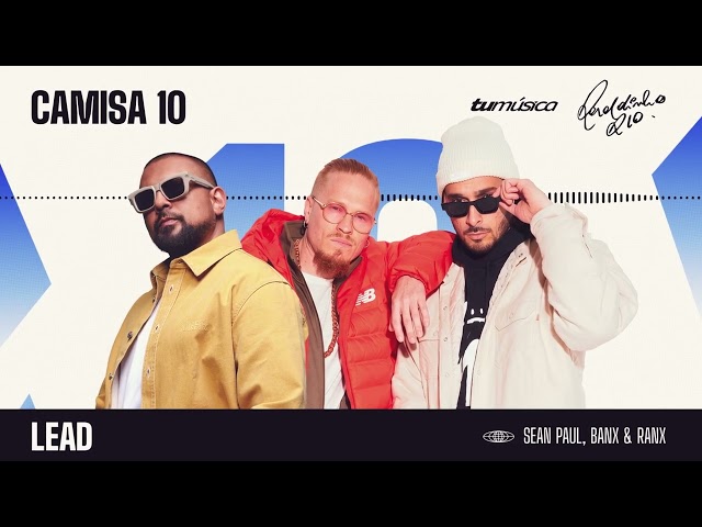 Lead - Sean Paul, Banx & Ranx, Ronaldinho Gaúcho, Tu Música | Visualizer