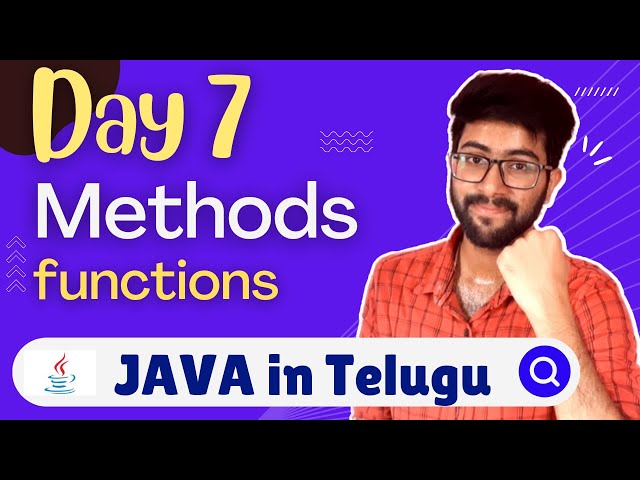 Day 7 : Methods in Java in Telugu | Java Course in Telugu | Vamsi Bhavani