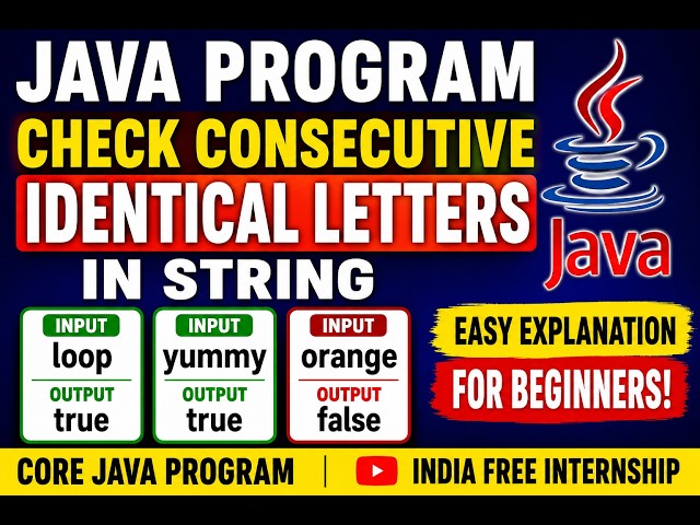 Java Program to Check Consecutive Identical Letters in String | Core Java Interview Program
