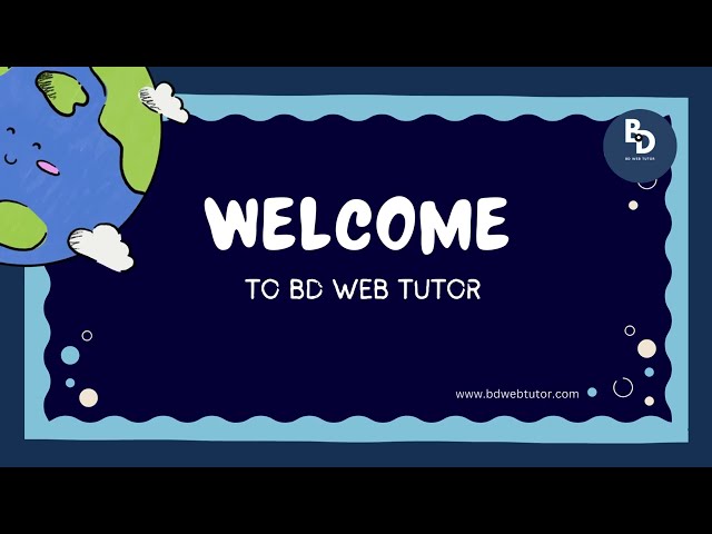 The Easy Way to Learn Web Development in Bangla | BD Web Tutor