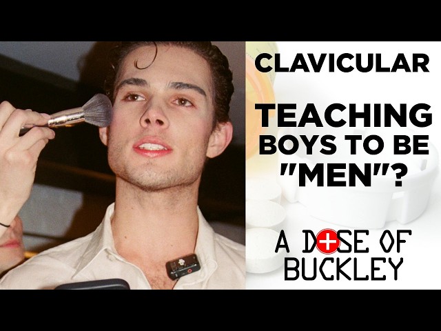 Clavicular: The New Face of Masculinity? - A Dose of Buckley
