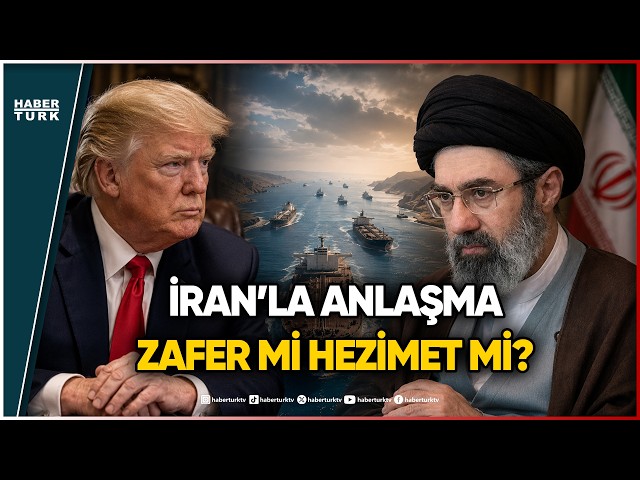 Trump'tan İran'a 'Savaş' Resti: ABD-İran Anlaşmasında Neler Oluyor?