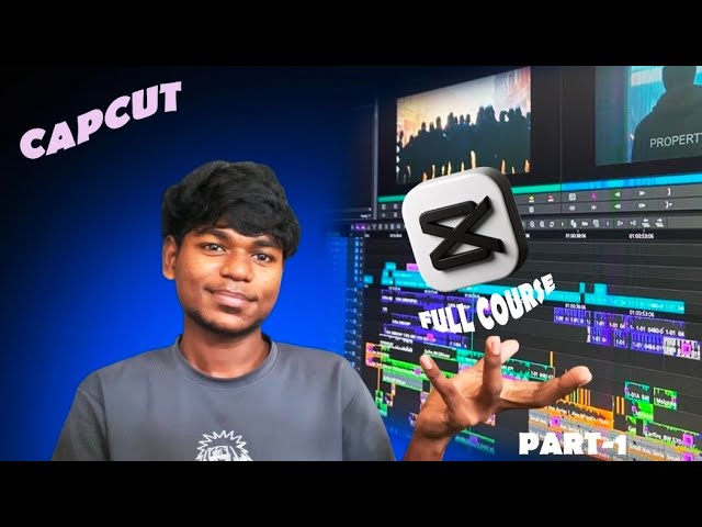 capcut full course part-1 tamil tutorial . video edithing