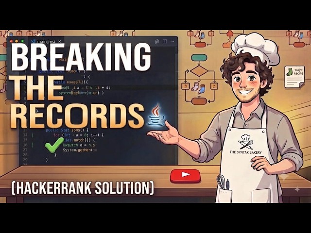 Breaking The Records | Srcond Recipe | HackerRank Solution Series | Recipe #2