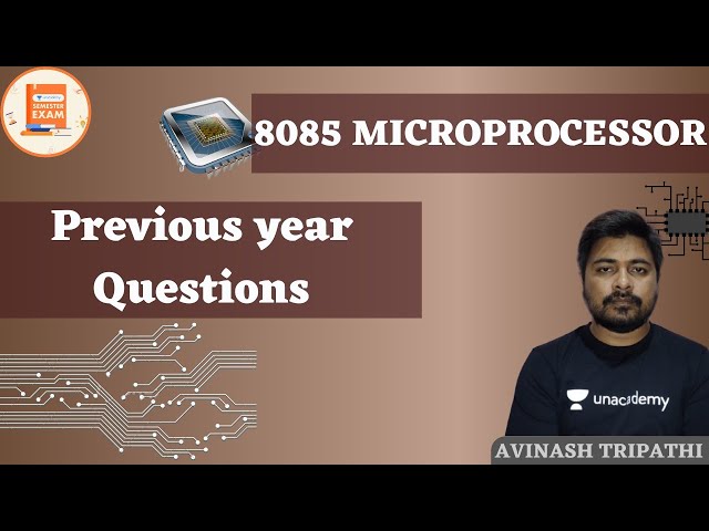Previous year Questions | 8085 Microprocessor | GATE/ESE | Avinash Sir