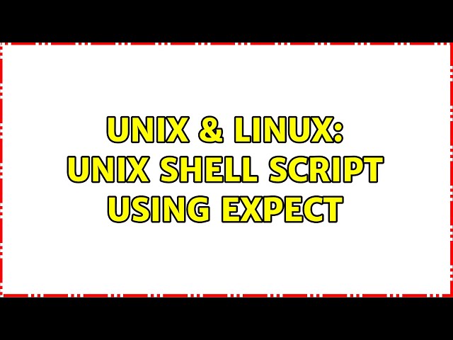 Unix & Linux: Unix Shell script using expect