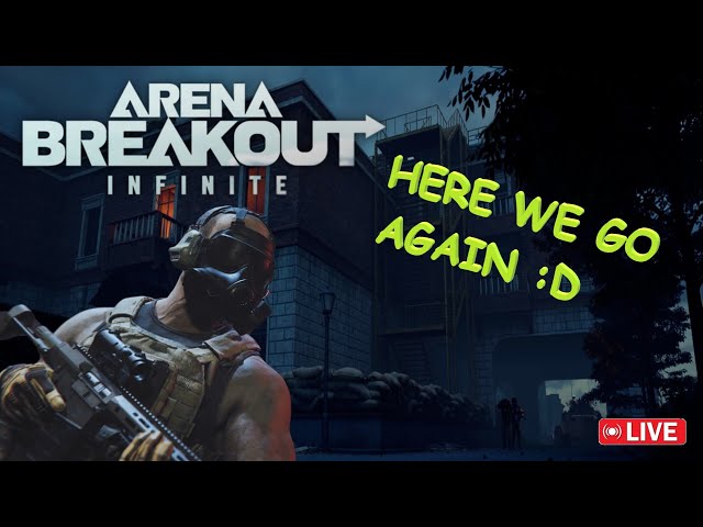 ARENA BREAKOUT INFINITE - ENG, HIGH QUALITY, SOLO