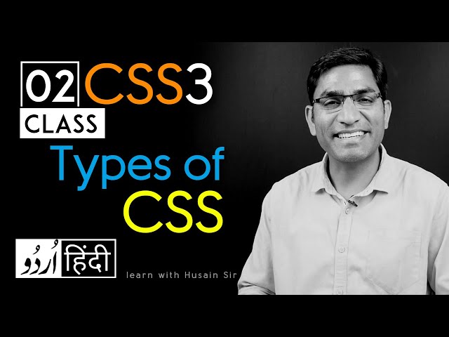 Types of css - CSS3 tutorial in hindi - urdu - Class - 02