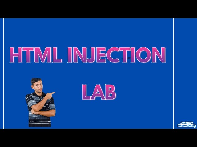 HTML INJECTION || OWASP Mutillidae II  || LAB #2