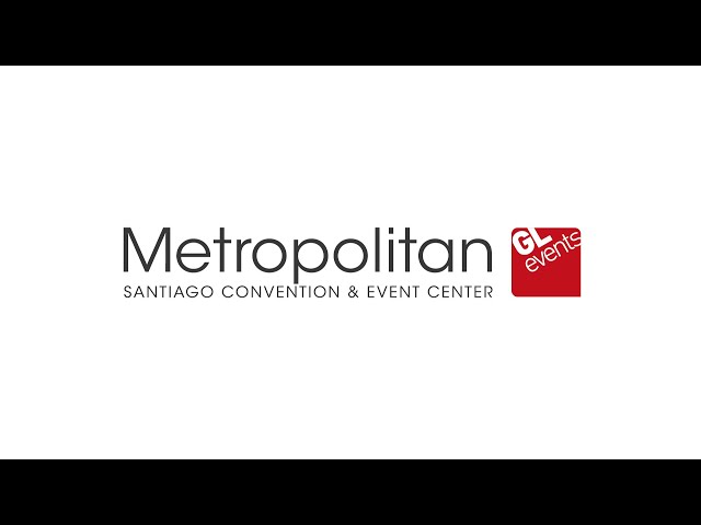 Metropolitan | Santiago Convention & Event Center