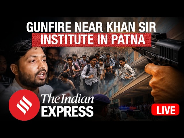 LIVE | Firing Outside Khan Sir Coaching Sparks Panic In Patna