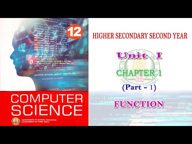 Chapter 1 (part 1) | Function | TN Board 12th Computer Science