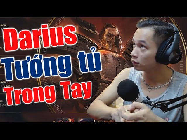 Tay to búa bự - MixiGaming Best Darius Moments - LOL LMHT