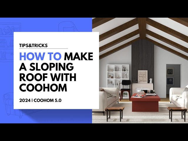 How to make a sloping roof with coohom