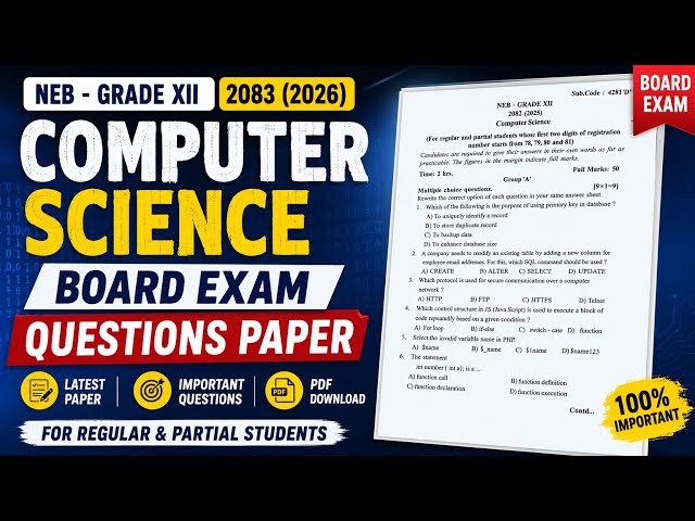 NEB Class 12 Computer Science 2083 (2026) Board Exam Questions Paper | Complete Solution PDF