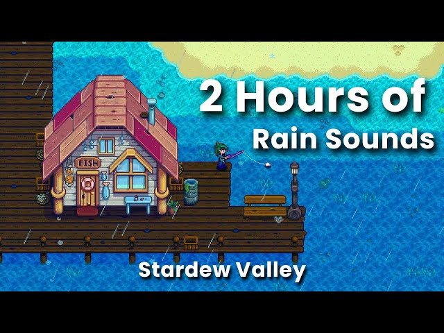 2 Hours of Relaxing Stardew Valley Rain Sounds