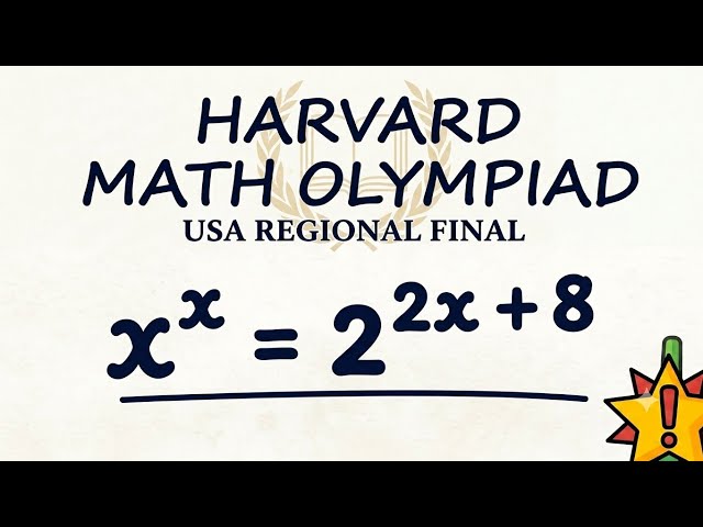 USA | A Very Interesting Algebra Olympiad Math Problem| x^x = 2^(2x+8)| Can you solve this?