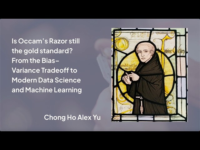 Is Occam’s Razor still the gold standard? From the Bias–Variance Tradeoff to Machine Learning